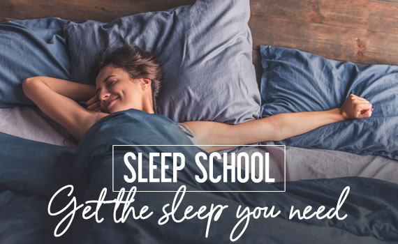 Sleep School: Wake up feeling refreshed after a peaceful night's sleep.